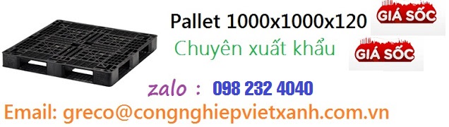 Pallet nhựa 1000x1000x120 mm