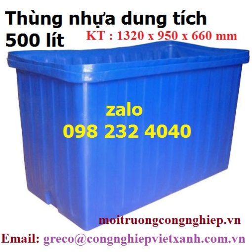 Thùng nhựa hình chữ nhật dung tích 500 lít