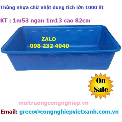 Thùng nhựa chữ nhật dung tích 1000 lít